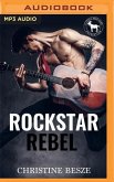 Rockstar Rebel: A Hero Club Novel