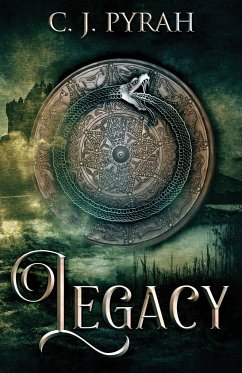 Legacy - Pyrah, C. J.