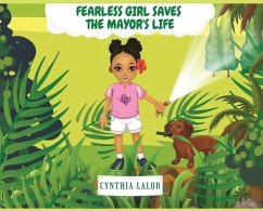 Fearless Girl Saves The Mayor's Life - Lalor, Cynthia