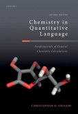 Chemistry in Quantitative Language Chemistry in Quantitative Language
