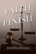 Faith to Finish - Bild 1