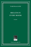 Breath in Every Room