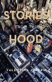 Stories from the Hood