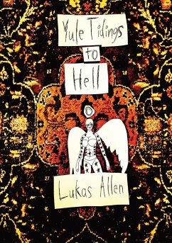 Yule Tidings to Hell - Allen, Lukas