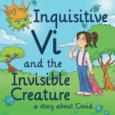 Inquisitive Vi and the Invisible Creature