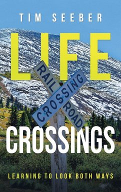 Life Crossings