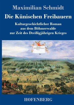 Die Künischen Freibauern - Schmidt, Maximilian