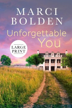 Unforgettable You (Large Print) - Bolden, Marci