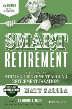 Smart Retirement (3rd Edition) - Zagula, Matt