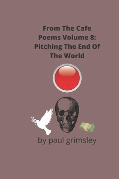 Pitching The End Of The World - Grimsley, Paul