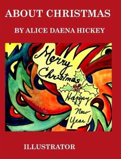 About Christmas - Ickey, Alice Daena H
