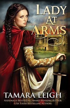 Lady At Arms: A Medieval Romance - Leigh, Tamara