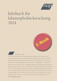 Jahrbuch für Islamophobieforschung 2014 (eBook, PDF)