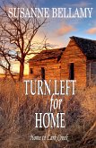 Turn Left for Home (Home to Lark Creek, #3) (eBook, ePUB)