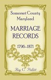 Somerset County, Maryland Marriage Records, 1796-1871