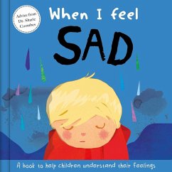 When I Feel Sad: A Book about Feelings - Coombes, Sharie