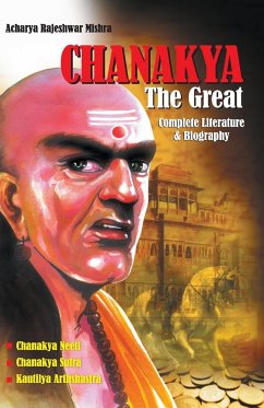 Chanakya The Great - Mishra, Acharya Rajeshwar