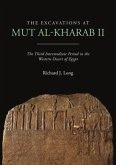 The Excavations at Mut Al-Kharab II