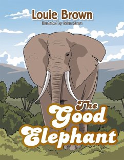 The Good Elephant - Brown, Louie