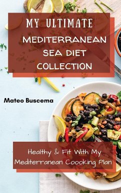 My Ultimate Mediterranean Se Diet Collection - Buscema, Mateo