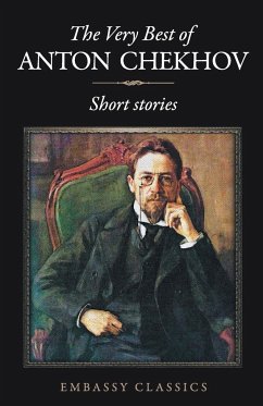 The Very Best Of Anton Chekhov - Chekhov, Anton