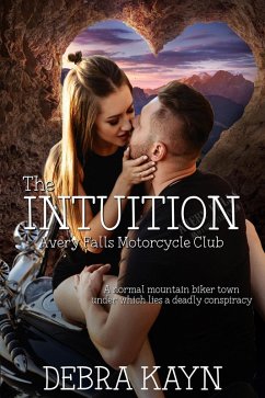 The Intuition (Avery Falls Motorcycle Club, #2) (eBook, ePUB) Cover The Intuition (Avery Falls Motorcycle Club, #2) (eBook, ePUB)