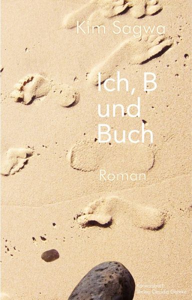 Ich, B und Buch (eBook, ePUB)