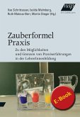 Zauberformel Praxis (eBook, PDF)