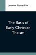 The Basis Of Early Christian Theism - Bild 1