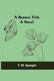A Barren Title; A Novel