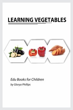 Learning Vegetables - Phillips, Glorya