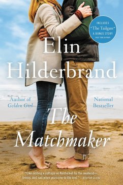 The Matchmaker - Hilderbrand, Elin