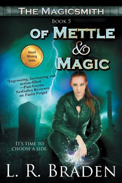 Of Mettle and Magic - Braden, L. R.