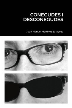 CONEGUDES I DESCONEGUDES - Martínez Zaragoza, Juan Manuel