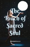 The Touch of Sacred Soul The Touch of Sacred Soul