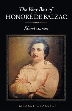 The Very Best Of Honore De Balzac - de, Honore Balzac