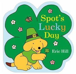 Spot's Lucky Day - Hill, Eric