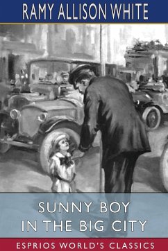 Sunny Boy in the Big City (Esprios Classics) - White, Ramy Allison