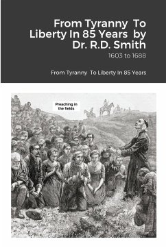 From Tyranny To Liberty - Smith, Ron