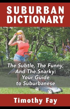 Suburban Dictionary - Fay, Timothy