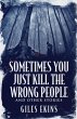 Sometimes You Just Kill The Wrong... - Bild 1