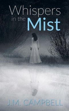 Whispers in the Mist - Campbell, James M.