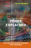 Forex Explained (eBook, ePUB)