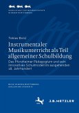 Instrumentaler Musikunterricht als Teil allgemeiner Schulbildung (eBook, PDF)