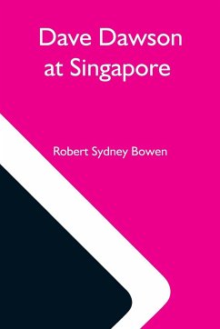 Dave Dawson At Singapore - Sydney Bowen, Robert