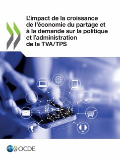 Cover L'impact de la croissance de l'économie du partage et à la demande sur la politique et l'administration de la TVA/TPS