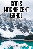God's Magnificent Grace