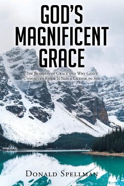 God's Magnificent Grace - Spellman, Donald