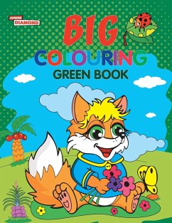 Big Colouring Green Book for 5 to 9 years Old Kids  Fun Activity and Colouring Book for Children - Verma, Priyanka