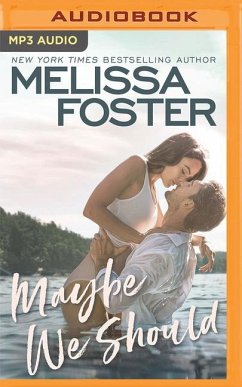 Maybe We Should - Foster, Melissa